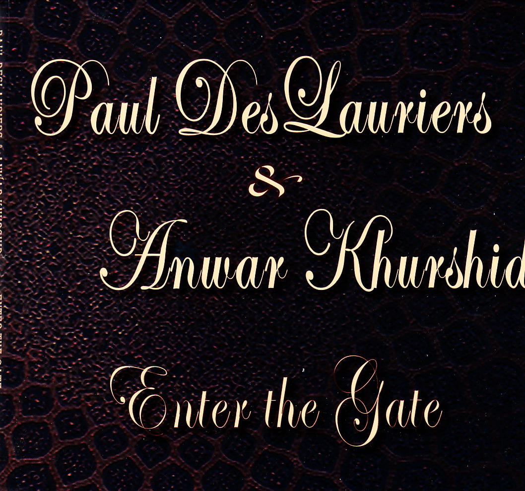 Paul DesLauriers & Anwar Khurshid - Enter The Gate (Big Toe)